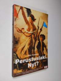 Perustuslaki. Nyt?