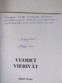 Vuodet vierivät (signeerattu, tekijän omiste)