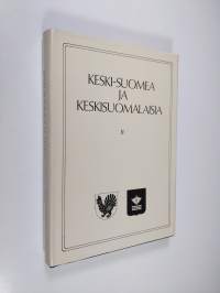 Keski-Suomea ja keskisuomalaisia 4 : Keskisuomalaisen osakunnan 50-vuotisjuhlajulkaisu