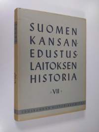 Suomen kansanedustuslaitoksen historia 7 : Itsenäisyyden ajan eduskunta 1919-1938