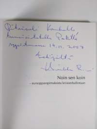 Noin sen koin : eurooppasopimuksista kriisienhallintaan : muistelmat (signeerattu)