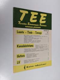 Tee 1970 : 3 : terveiden elämäntapojen edistämistoiminnan yhteislehti