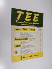 Tee 1969 : 2 : terveiden elämäntapojen edistämistoiminnan yhteislehti