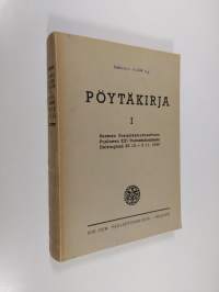 Pöytäkirja I Suomen sosialidemokraattisen puolueen XXI puoluekokouksesta Helsingissä 30.10.-3.11.1949