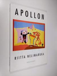 Apollon : momentteja Apollonin elämästä = moment ur Apollons levnad