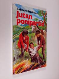 Jutan ponipartio : tyttöromaani