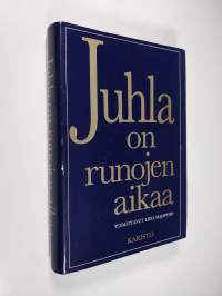 Juhla on runojen aikaa