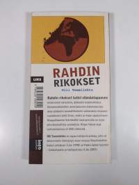 Rahdin rikokset : kansainvälisten tavarakuljetusten ekologiset ja yhteiskunnalliset seuraukset