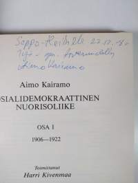 Sosialidemokraattinen nuorisoliike Osa 1 : 1906-1922 (signeerattu)