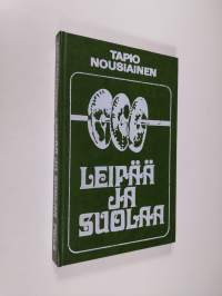 Leipää ja suolaa : kolme psalmien kirjaa