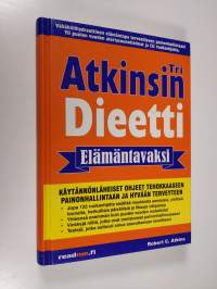 Tri Atkinsin dieetti elämäntavaksi