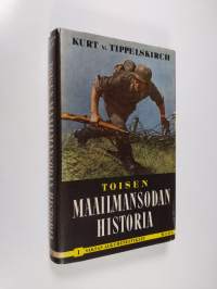 Toisen maailmansodan historia 1 : Saksan alkumenestykset