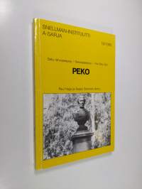 Peko : setu rahvuseepos = setukaiseepos = the Setu epic