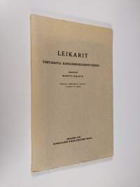 Leikarit : vertaileva kansanrunoudentutkimus