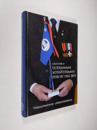 Uudenmaan sotaveteraanipiiri ry 1965-2015 : yhdessä kestimme