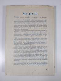 Muovit, niiden ominaisuudet, valmistus ja käyttö