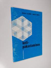 Kotipakastaminen