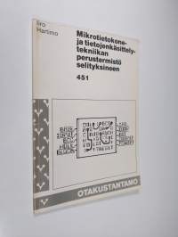 Mikrotietokone- ja tietojenkäsittelytekniikan perustermistö selityksineen