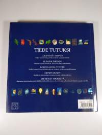 Tiede tutuksi : avain tieteen ongelmiin
