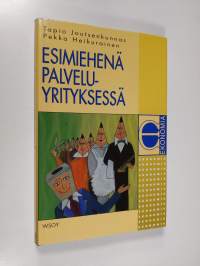 Esimiehenä palveluyrityksessä