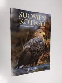 Suomen kotkat : Vainon vuosisadoilta uuteen nousuun