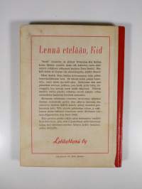 Lennä etelään, Kid!