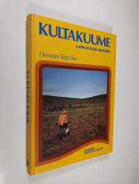 Kultakuume : Lapin kullan historia