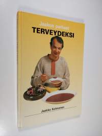 Jaakon parhaat terveydeksi