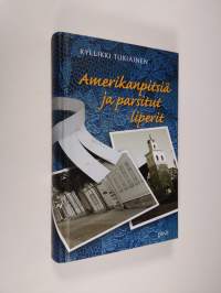 Amerikanpitsiä ja parsitut liperit (ERINOMAINEN)