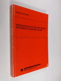 Kansainvälistyvän yrityksen informaatiojärjestelmä