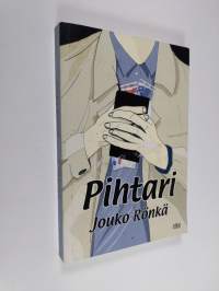 Pihtari : romaani