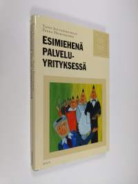 Esimiehenä palveluyrityksessä