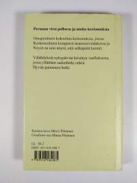 Perunan virsi pellossa ja muita kertomuksia