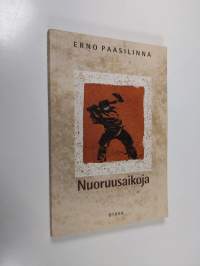 Nuoruusaikoja : kertomuksia