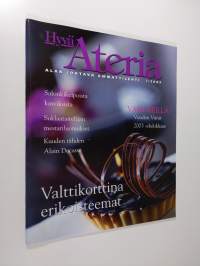 Hyvä ateria : alan johtava ammattilehti 3/2003