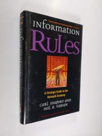 Information Rules - A Strategic Guide to the Network Economy