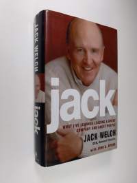 Jack - What I&#039;ve Learned Leading a Great Company and Great People