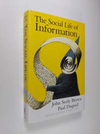 The Social Life of Information