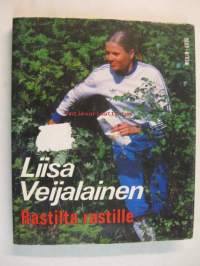 Liisa Veijalainen Rastilta rastille