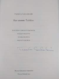 Kun sanomme tahdon : häiden järjestäminen, hääetiketti, vieraskirja, muistokirja (signeerattu)