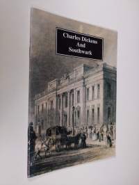 Charles Dickens And Southwark