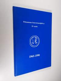 Veljet ja sisaret 1965-1990 : Pirkanmaan sotaveteraanipiirin 25 vuotta