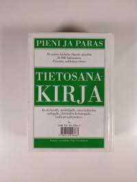 Pieni ja paras tietosanakirja A-Ö : 36 000 hakusanaa