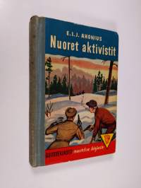 Nuoret aktivistit : seikkailukertomus nuorisolle