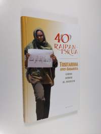 40 raipaniskua : tositarina nyky-Sudanista