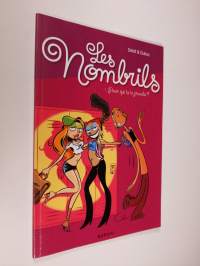 Les Nombrils, Tome 1 : Pour qui tu te prends ?