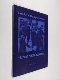 Punainen koira : runoja