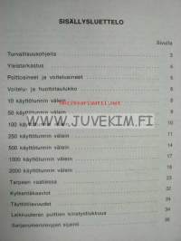 Caterpillar D6 Traktori power shift (liitteenä D4 ja D7 traktorien voiteluainetaulukot) sarjanumerot: 47J1-, 56J1-, 24U1-, 69J1-, 10K1-, 69U1-voitelu-