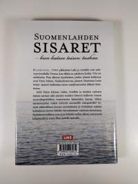 Suomenlahden sisaret : kun katsoo toisen tuskaa (signeerattu, ERINOMAINEN)