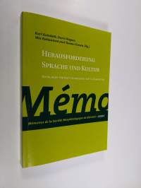 Herausforderung sprache und kultur : Festschrift für Matti Luukkainen zum 75. Geburtstag